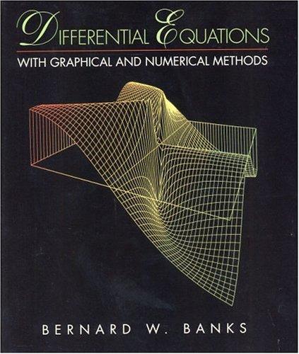 Book Differential Equations With Graphical and Numerical Methods free