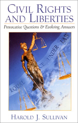 Book Civil Rights and Liberties: Provocative Questions and Evolving Answers free