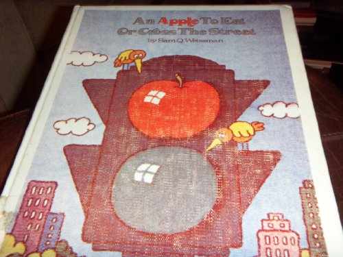 Book An apple to eat or cross the street free