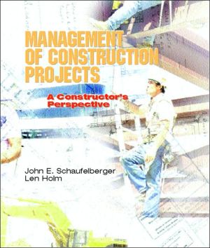 Book Management of Construction Projects: A Constructor's Perspective free