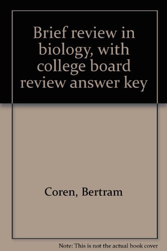 Book Brief Review In Biology, With College Board Review Answer Key free