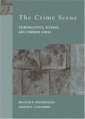 Book Crime Scene: Criminalistics, Science, and Common Sense, The free