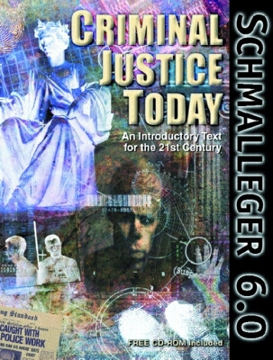 Book Criminal Justice Today: An Introductory Text for the 21st Century (6th Edition) free