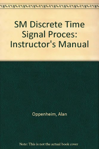 Book SM Discrete Time Signal Proces: Instructor's Manual free