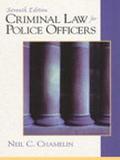 Book Criminal Law for Police Officers (7th Edition) free