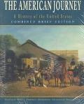 Book The American Journey: A History Of The United States : Brief Edition : Combined Volume free