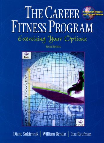Book The Career Fitness Program: Exercising Your Options (6th Edition) free