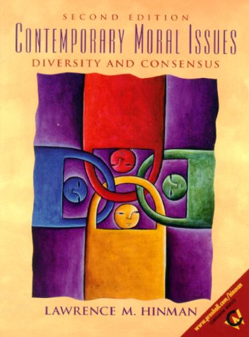 Book Contemporary Moral Issues: Diversity and Consensus (2nd Edition) free