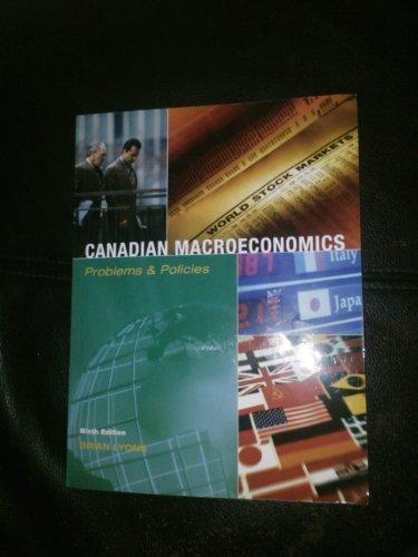 Book Canadian Macroeconomics : Problems and Policies free