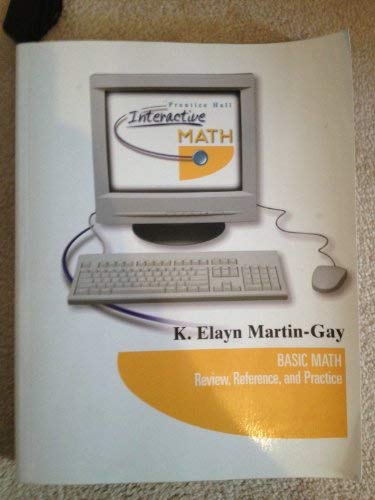 Book Basic Math: Review, Reference, and Practice (Prentice Hall Interactive Math, Basic Math: Review, Reference, and Practice) free