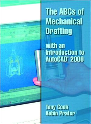 Book ABC's of Mechanical Drafting Using Autocad 2000: With an Introduction to Autocad 2000 free