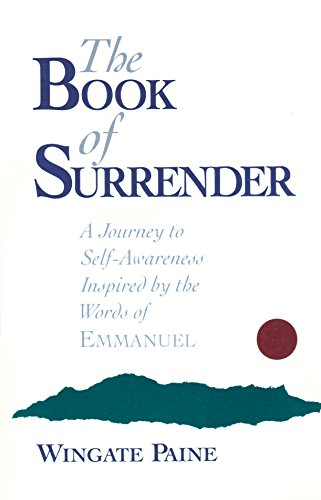 Book The Book of Surrender: A Journey to Self-Awareness Inspired by the Words of Emmanuel free