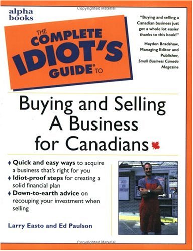 Book The Complete Idiot's Guide to Buying & Selling a Business for Canadians free