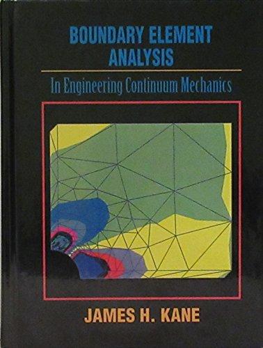 Book Boundary Element Analysis In Engineering Continuum Mechanics free
