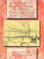 Book AutoCAD for Interior Design and Space Planning Using AutoCAD 2000 free