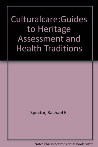 Book Culturalcare: Guides to Heritage Assessment and Health Traditions free