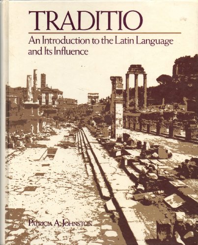 Book Traditio: An Introduction to the Latin Language and Its Influence free