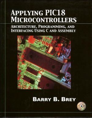 Book Applying Pic18 Microcontrollers: Architecture, Programming and Interfacing Using C and Assembly free