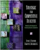 Book Strategic and Competitive Analysis: Methods and Techniques for Analyzing Business Competition free