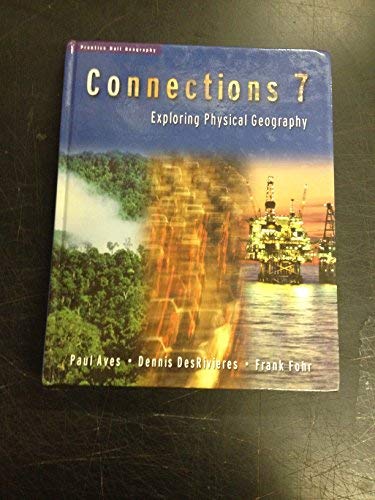 Book Connections 7 : Exploring Physical Geography free