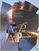 Book Art Past, Art Present (4th Edition) free