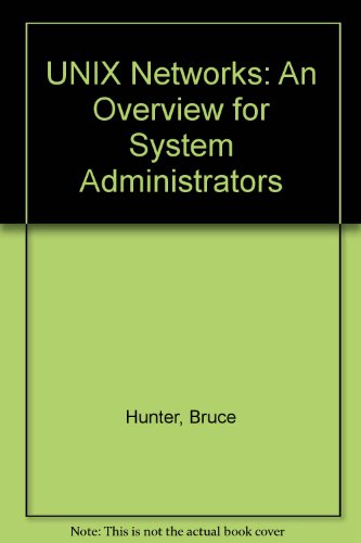 Book Unix Networks: An Overview for System Administrators free