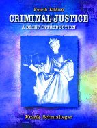 Book Criminal Justice: A Brief Introduction, Instructor's Resource Guide 4th Edition free
