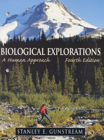 Book Biological Explorations: A Human Approach (4th Edition) free