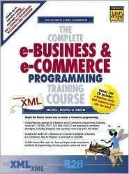 Book The Complete e-Business and e-Commerce Programming Training Course (1st Edition) free