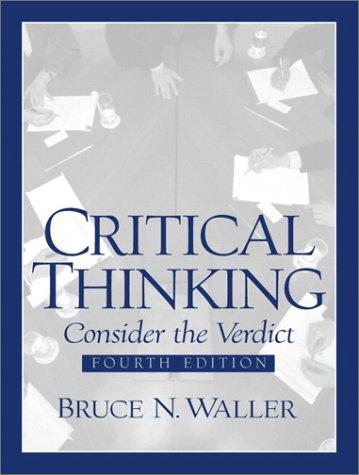 Book Critical Thinking: Consider the Verdict (4th Edition) free