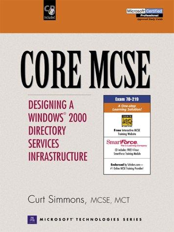Book CORE MCSE: Designing a Windows 2000 Directory Services Infrastructure free