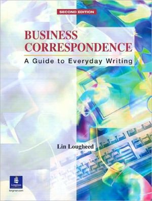Book Business Correspondence: A Guide to Everyday Writing (2nd Edition) free