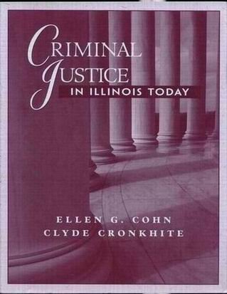 Book Criminal Justice in Illinois Today, 1/E free
