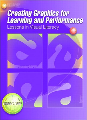Book Creating Graphics for Learning and Performance: Lessons in Visual Literacy free
