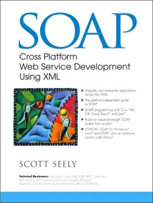 Book SOAP: Cross Platform Web Services Development Using XML free