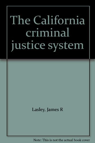 Book The California criminal justice system free