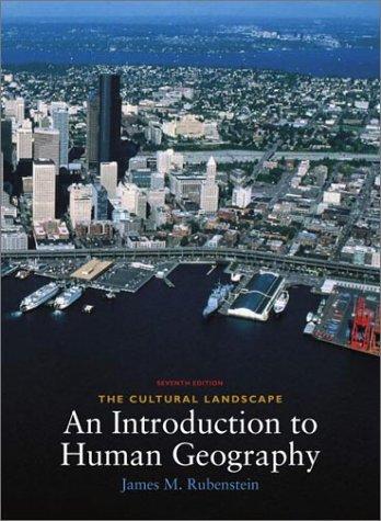 Book The Cultural Landscape: An Introduction to Human Geography (7th Edition) free