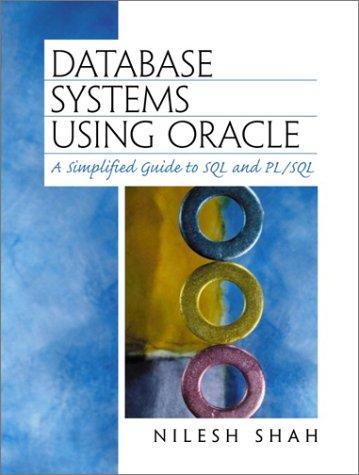Book Database Systems Using Oracle: A Simplified Guide to SQL and PL/SQL free