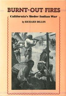 Book Burnt-out Fires, California's Modoc Indian War free