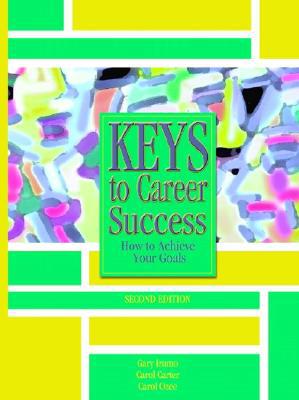 Book Keys To Career Success: How To Achieve Your Goals (2nd Edition) free