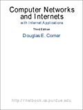 Book Computer Networks and Internets, with Internet Applications (3rd Edition) free