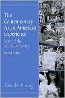 Book The Contemporary Asian American Experience: Beyond the Model Minority (2nd Edition) free