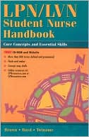 Book LPN/LVN Student Nurse Handbook: Core Concepts and Essential Skills free
