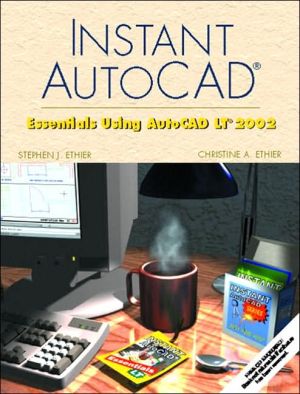Book Instant AutoCAD: Essentials Using AutoCAD LT 2002 W/ CD-ROM free