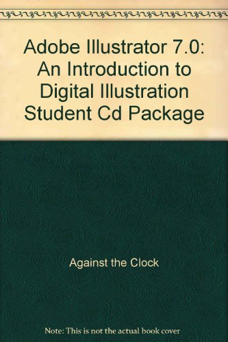 Book Adobe Illustrator 7.0: An Introduction To Digital Illustration Student Cd Package free