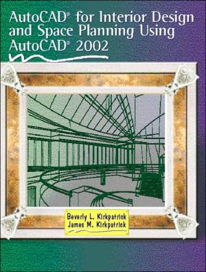 Book Autocad for Interior Design and Space Planning Using Autocad 2002 free