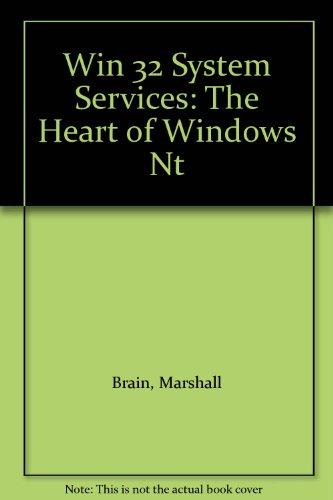 Book Win 32 System Services: The Heart Of Windows Nt free