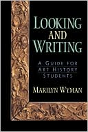Book Looking and Writing: A Guide for Art History Students free