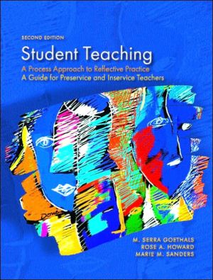 Book Student Teaching: A Process Approach to Reflective Practice (2nd Edition) free