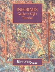 Book Informix Guide to SQL: Tutorial free